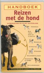Handboek Reizen Met De Hond 9789038912837, Gelezen, Pythia Dekker, Verzenden