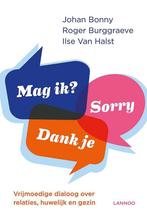 Mag ik? Dank je. Sorry. 9789401438254 Roger Burggraeve, Boeken, Verzenden, Gelezen, Roger Burggraeve