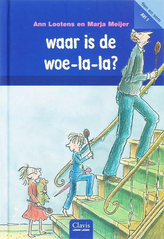 Waar is die woe-la-la? / Fien & Sem / AVI 1 9789044807479, Boeken, Kinderboeken | Jeugd | onder 10 jaar, Gelezen, Verzenden