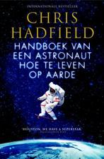 Handboek van een astronaut 9789045211237 Chris Hadfield, Verzenden, Gelezen, Chris Hadfield