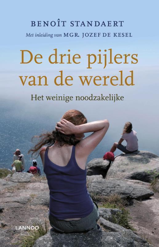 De drie pijlers van de wereld 9789020995473 Benoit Standaert, Livres, Ésotérisme & Spiritualité, Envoi