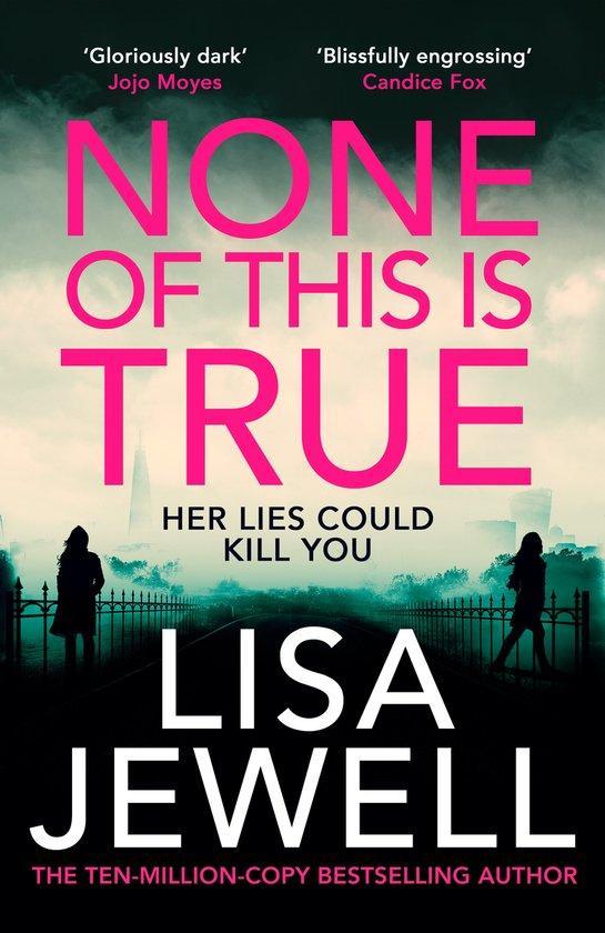 None of this is true 9781529195989 Lisa Jewell, Boeken, Taal | Engels, Gelezen, Verzenden