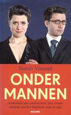 Onder mannen 9789050188036 N. Vincent, Verzenden, N. Vincent