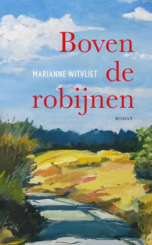 Boven de robijnen (9789029733489, Marianne Witvliet), Livres, Romans, Envoi