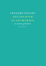 Een dichter in Antwerpen 9789021476476, Gelezen, Leonard Nolens, Leonard Nolens, Verzenden