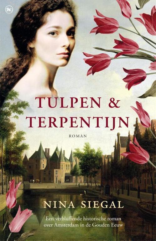 Tulpen & terpentijn 9789044345933 Nina Siegal, Boeken, Romans, Zo goed als nieuw, Verzenden