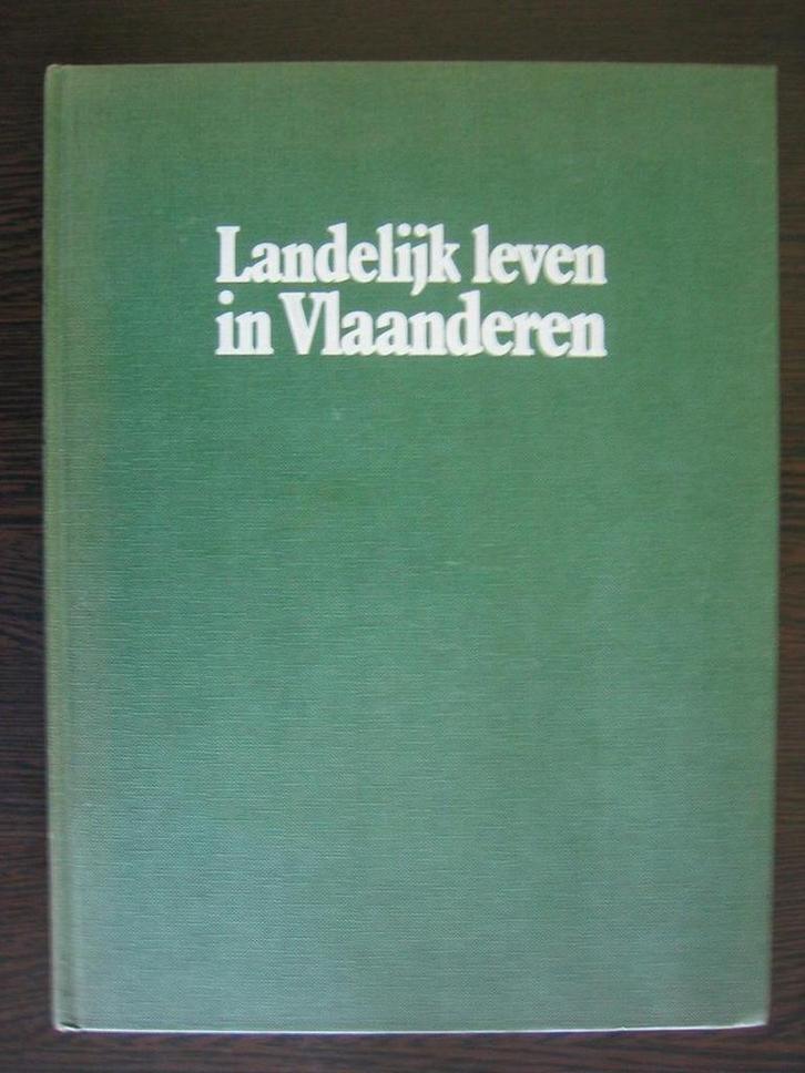 Landelyk leven in vlaanderen 9789031705238, Livres, Livres Autre, Envoi