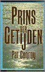 Prins der getijden 9789027414595, Boeken, Verzenden, Gelezen, Conroy