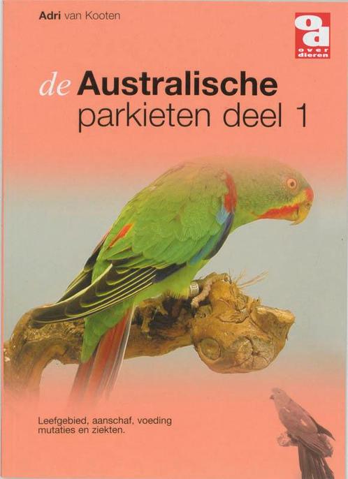 Australische parkieten / 1 9789058211026, Livres, Animaux & Animaux domestiques, Envoi