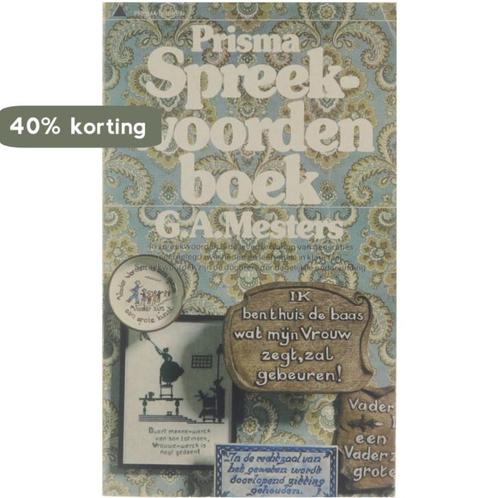Spreekwoordenboek 9789027400086 Mesters, Boeken, Overige Boeken, Gelezen, Verzenden