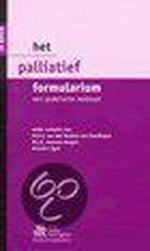 Het palliatief formularium 9789031342778, Livres, Science, Envoi