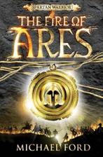 Fire Of Ares 9780747593669, Michael Ford, Verzenden