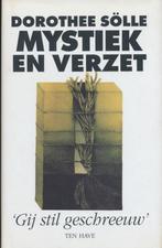 Mystiek en verzet 9789025947620 Dorothee Sölle, Verzenden, Zo goed als nieuw, Dorothee Sölle