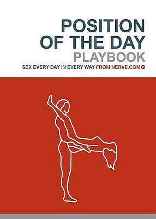 POSTITION OF THE DAY 9780811847018 Editors Of Nerve Com, Boeken, Taal | Engels, Zo goed als nieuw, Verzenden