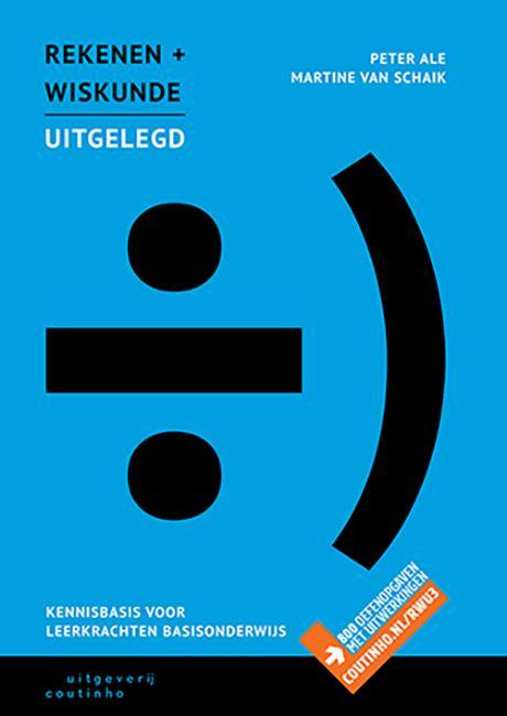 Rekenen en wiskunde uitgelegd 9789046906255 Peter Ale, Livres, Livres scolaires, Envoi