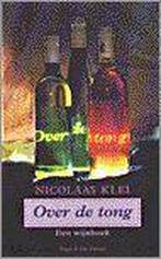 OVER DE TONG 9789038840161 Nicolaas Klei, Boeken, Verzenden, Zo goed als nieuw, Nicolaas Klei