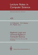 Algebraic Logic and Universal Algebra in Comput, Bergman,, Bergman, Clifford H., Verzenden