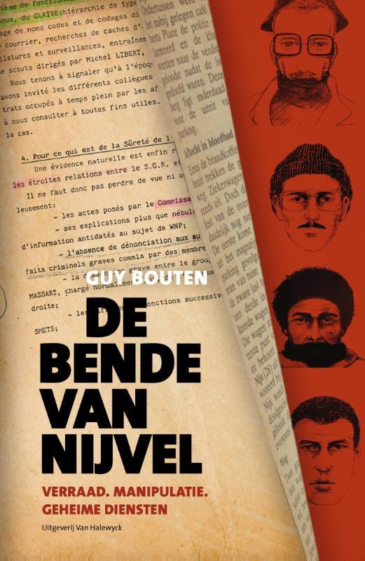 De Bende van Nijvel 9789461313669 Guy Bouten, Boeken, Politiek en Maatschappij, Zo goed als nieuw, Verzenden