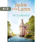 De Eyckenhof 9789049202750 Jackie van Laren, Boeken, Verzenden, Gelezen, Jackie van Laren