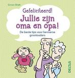 Gefeliciteerd! Jullie zijn oma en opa! 9789044738681, Verzenden, Zo goed als nieuw, Simon Brett