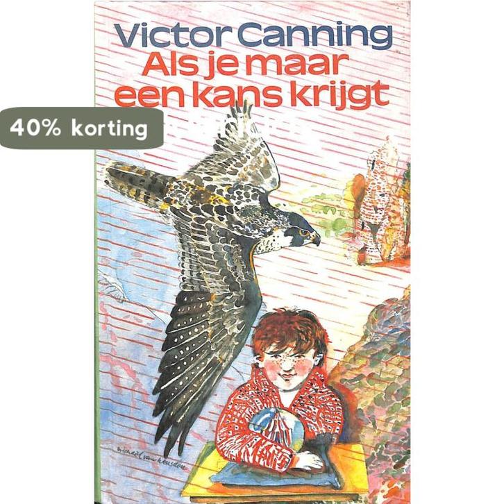 Als je maar een kans krijgt 9789021456508 Canning, Boeken, Kinderboeken | Jeugd | 13 jaar en ouder, Gelezen, Verzenden