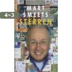 Sterren 9789020407631 Mart Smeets, Verzenden, Zo goed als nieuw, Mart Smeets