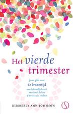 Het vierde trimester 9789492995735 Kimberly Ann Johnson, Verzenden, Zo goed als nieuw, Kimberly Ann Johnson