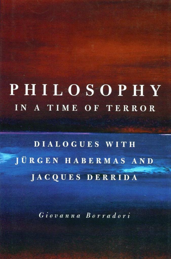 Philosophy in a Time of Terror - Jürgen Habermas - 978022606, Livres, Philosophie, Envoi