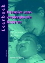 Leerboek intensive-care-verpleegkunde kinderen 9789035229358, Boeken, Verzenden, Gelezen