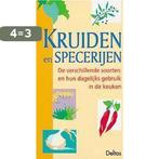 Kruiden en specerijen 9789024374274, Boeken, Verzenden, Gelezen