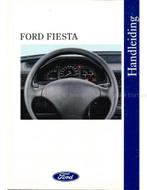 1995 FORD FIESTA INSTRUCTIEBOEKJE NEDERLANDS, Auto diversen, Handleidingen en Instructieboekjes, Ophalen of Verzenden