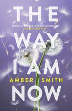 The way I am now / The way I used to be / 2 9780861546824, Boeken, Verzenden, Gelezen, Amber Smith