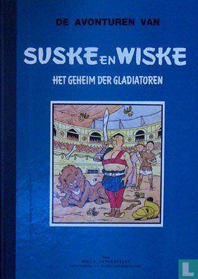 Suske en Wiske - Het geheim der gladiatoren - 1991, Boeken, Stripverhalen, Gelezen, Eén stripboek, Verzenden