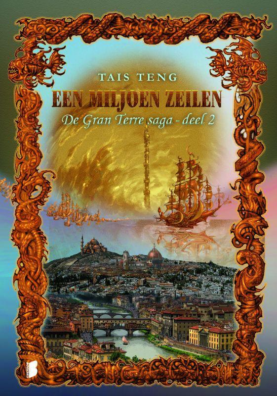 Een miljoen zeilen / De Gran Terre saga / 2 9789022553497, Boeken, Fantasy, Zo goed als nieuw, Verzenden