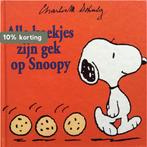 Alle koekjes zijn gek op Snoopy 9799076900024 Schulz, Boeken, Verzenden, Gelezen, Schulz