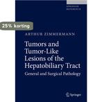 Tumors and Tumor-Like Lesions of the Hepatobiliary Tract, Boeken, Verzenden, Zo goed als nieuw, Arthur Zimmermann