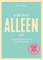 De kunst van het alleen leven 9789401304061 Jane Mathews, Verzenden, Gelezen, Jane Mathews