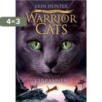 Verbannen / Warrior Cats De macht van drie / 3 9789059241688, Boeken, Verzenden, Gelezen, Erin Hunter