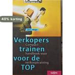 Verkopers trainen voor de top Compact handboek voor, Boeken, Verzenden, Gelezen, J.L. Wage