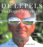 De lepels van Roger Souvereyns 9789054330448 Rosine De Dijn, Boeken, Kookboeken, Verzenden, Gelezen, Rosine De Dijn