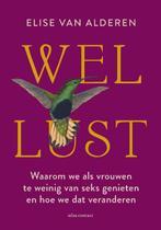 Wellust 9789045047683 Elise van Alderen, Verzenden, Gelezen, Elise van Alderen