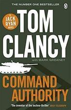 Command Authority (Jack Ryan 13) By Tom Clancy, Tom Clancy, Mark Greaney, Verzenden