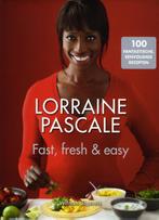 Fast, fresh & easy 9789048308019, Boeken, Kookboeken, Zo goed als nieuw, Lorraine Pascale, Verzenden