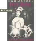 Het Kind: en andere vreemde verhalen 9789080024519 Moerel, Boeken, Verzenden, Gelezen, Moerel