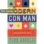 The Modern Con Man 9781596914537 Todd Robbins, Verzenden, Zo goed als nieuw, Todd Robbins