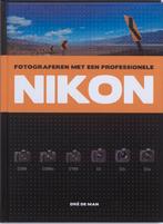 Fotograveren Met Een Professionele Nikon D3 9789043017572, Livres, Dre de Man, Verzenden
