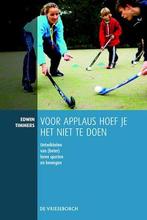 Voor applaus moet je het niet te doen + CD-rom, Nieuw, Nederlands, Verzenden