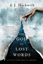 A Novel from Hells Library-The God of Lost Words, Verzenden, Gelezen, A. j. hackwith