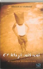 Er klopt iets niet / Memoires 9789026983245, Verzenden, Augusten Burroughs