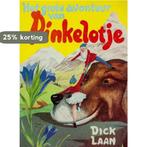 Het avontuur van Pinkelotje 9789041011268 Dick Laan, Verzenden, Gelezen, Dick Laan